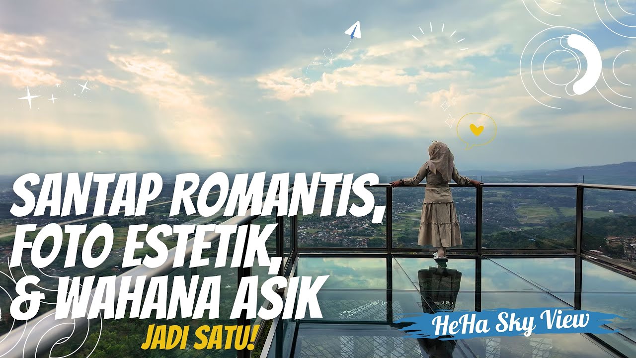HTM & Total Biaya ke HeHa Sky View 2025, Ternyata Cuma Segini!