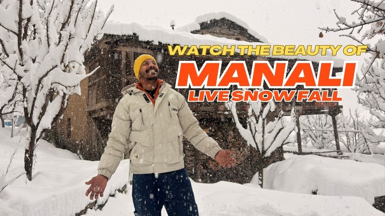 Manali live snow fall