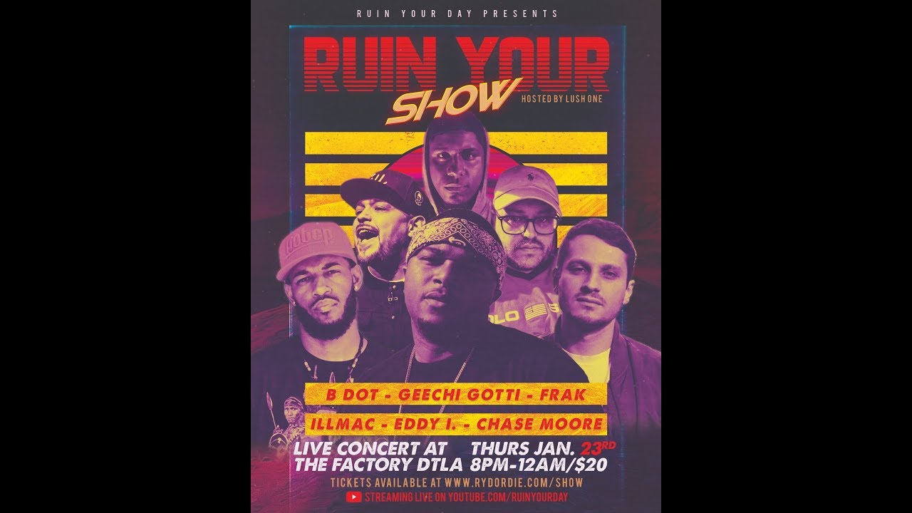 RUIN YOUR SHOW |BATTLERS LIVE IN CONCERT| B*DOT, GEECHI, ILLMAC ETC.| 2eiies