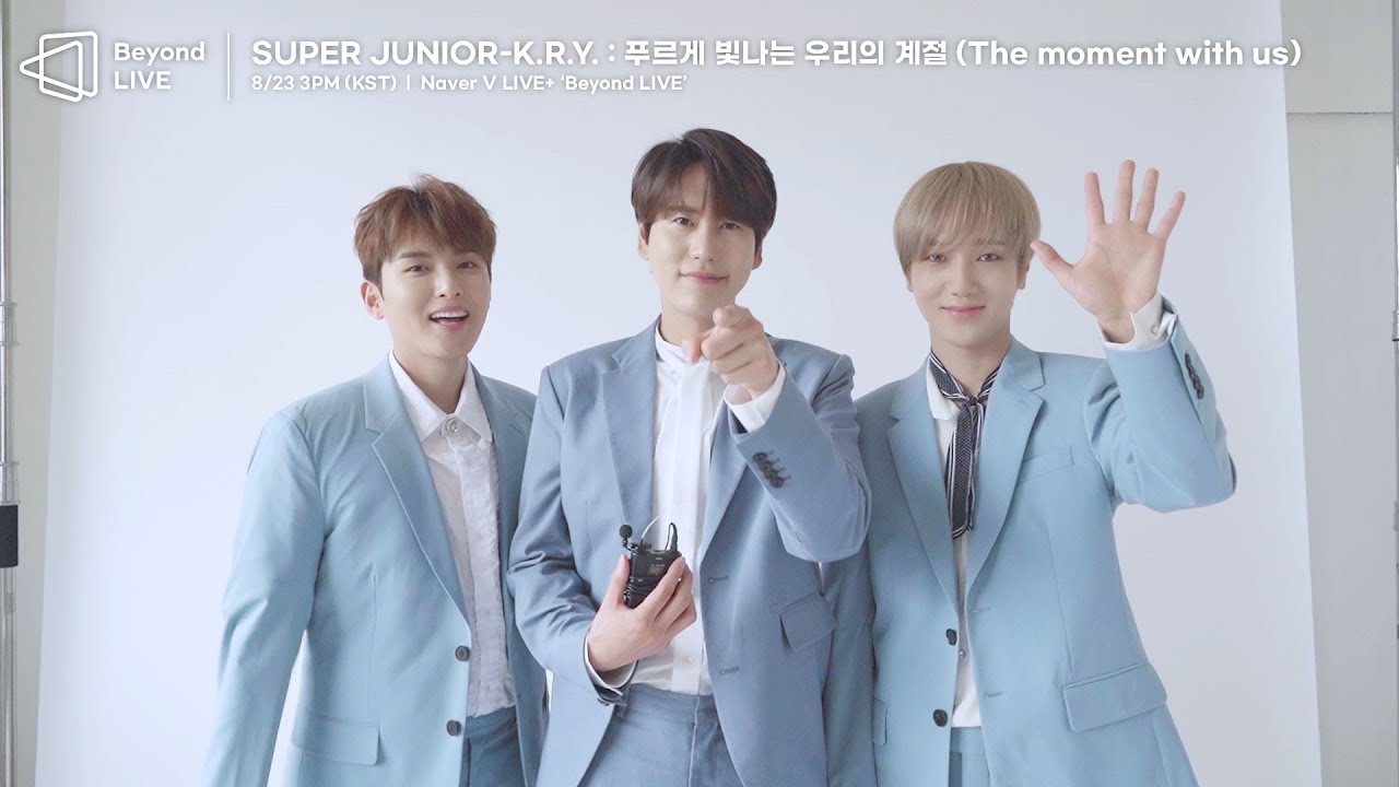 ‘Beyond LIVE - SUPER JUNIOR-K.R.Y. : 푸르게 빛나는 우리의 계절 (The moment with us)’ Poster Shoot Making