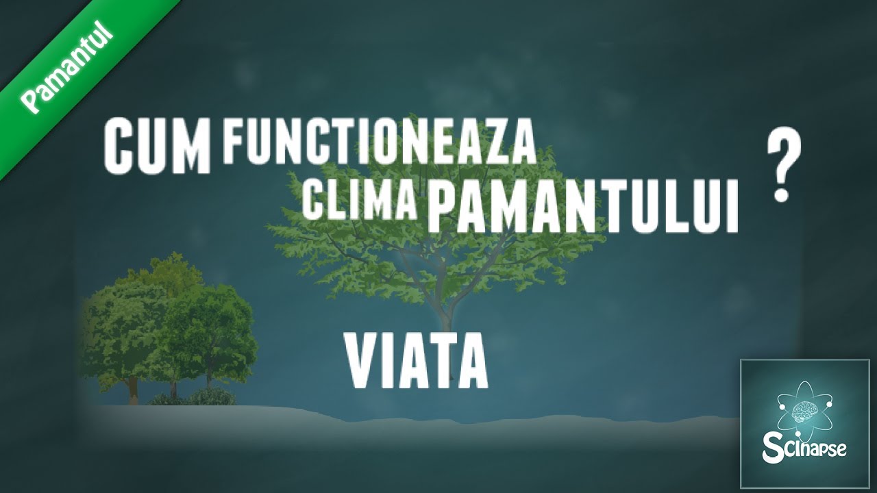 Cum Functioneaza Clima Pamantului ? Partea 6 - Viata