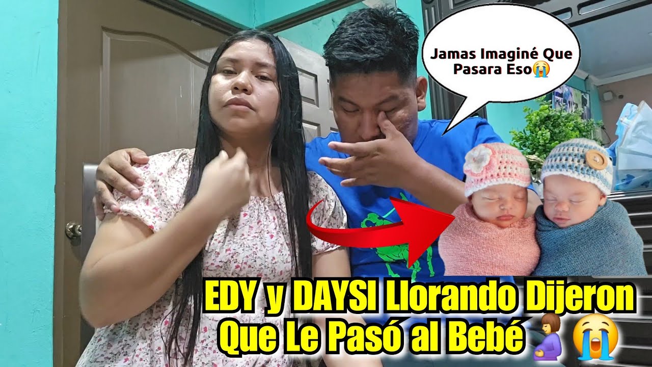 🔴Urg3nte DAYSI Perdió a Su Bebé🤰 Llorando😭 Confezaron Como Pasó, Jamas Lo imaginamos?😱