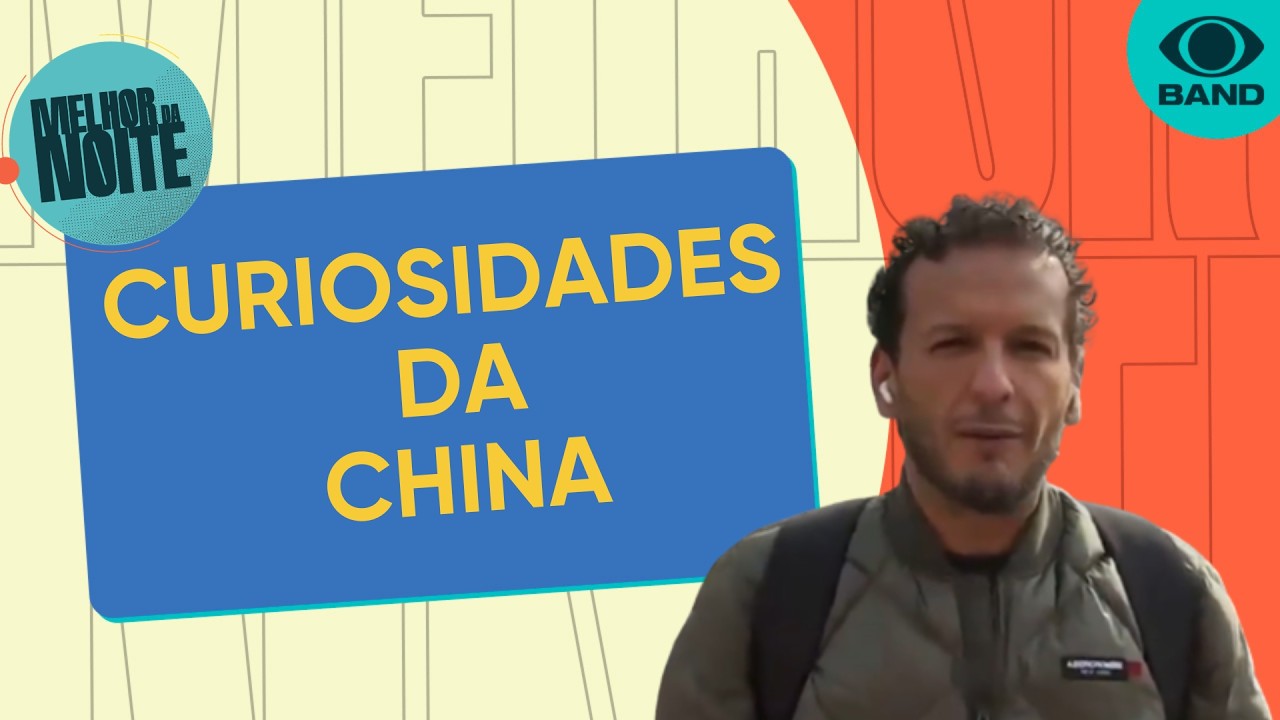 Juliano Dip mostra as curiosidades da China | Melhor da Noite