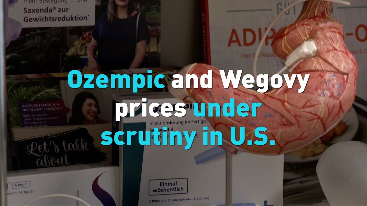 Ozempic and Wegovy prices under scrutiny