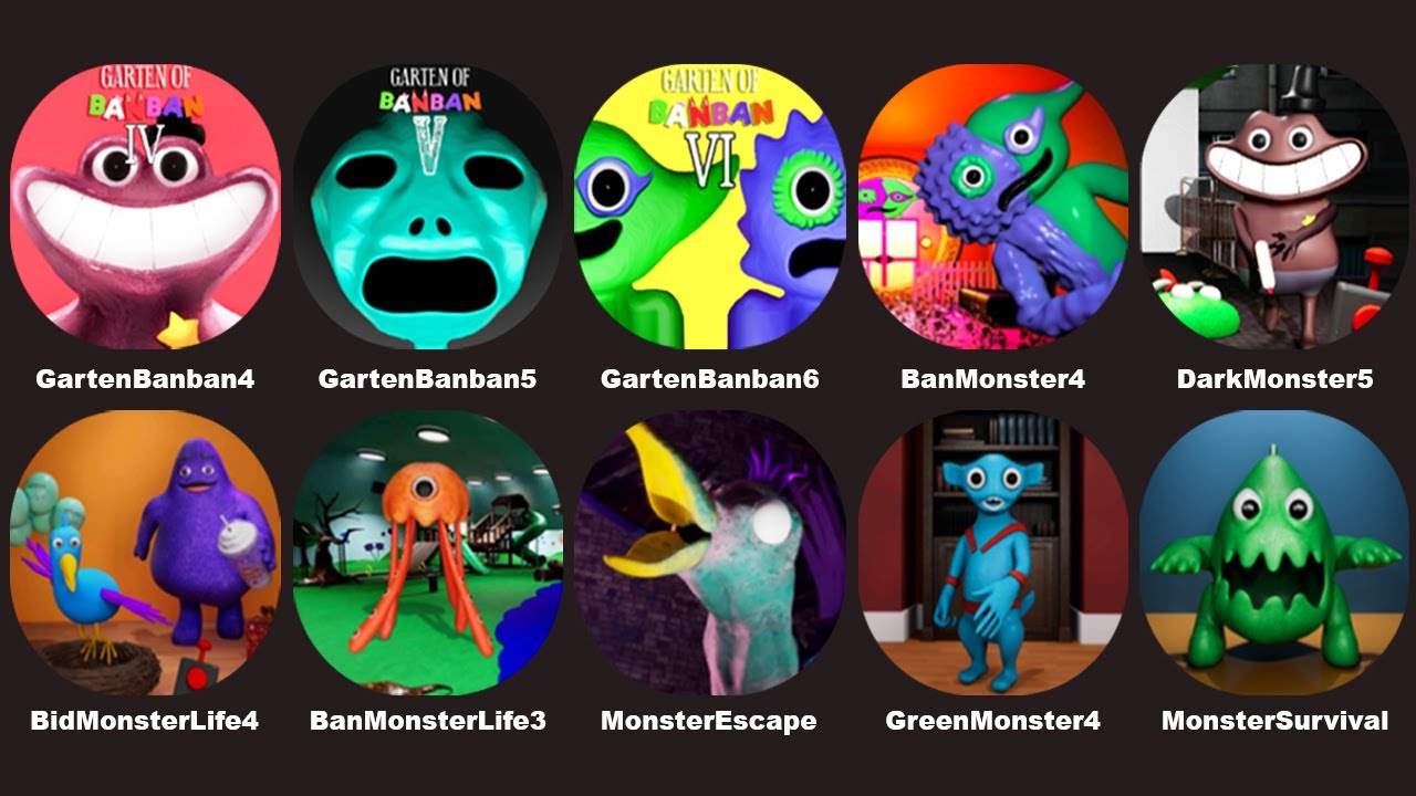 Garten of Banban 4 Mobile,Garten of Banban 5,Garten of Banban 6,Ban Monster Life 4,Dark Monster Life