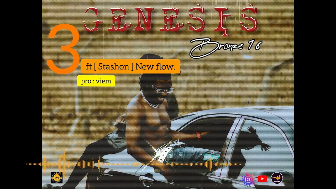 bronze16 -new flow ft young stashon (official audio,)