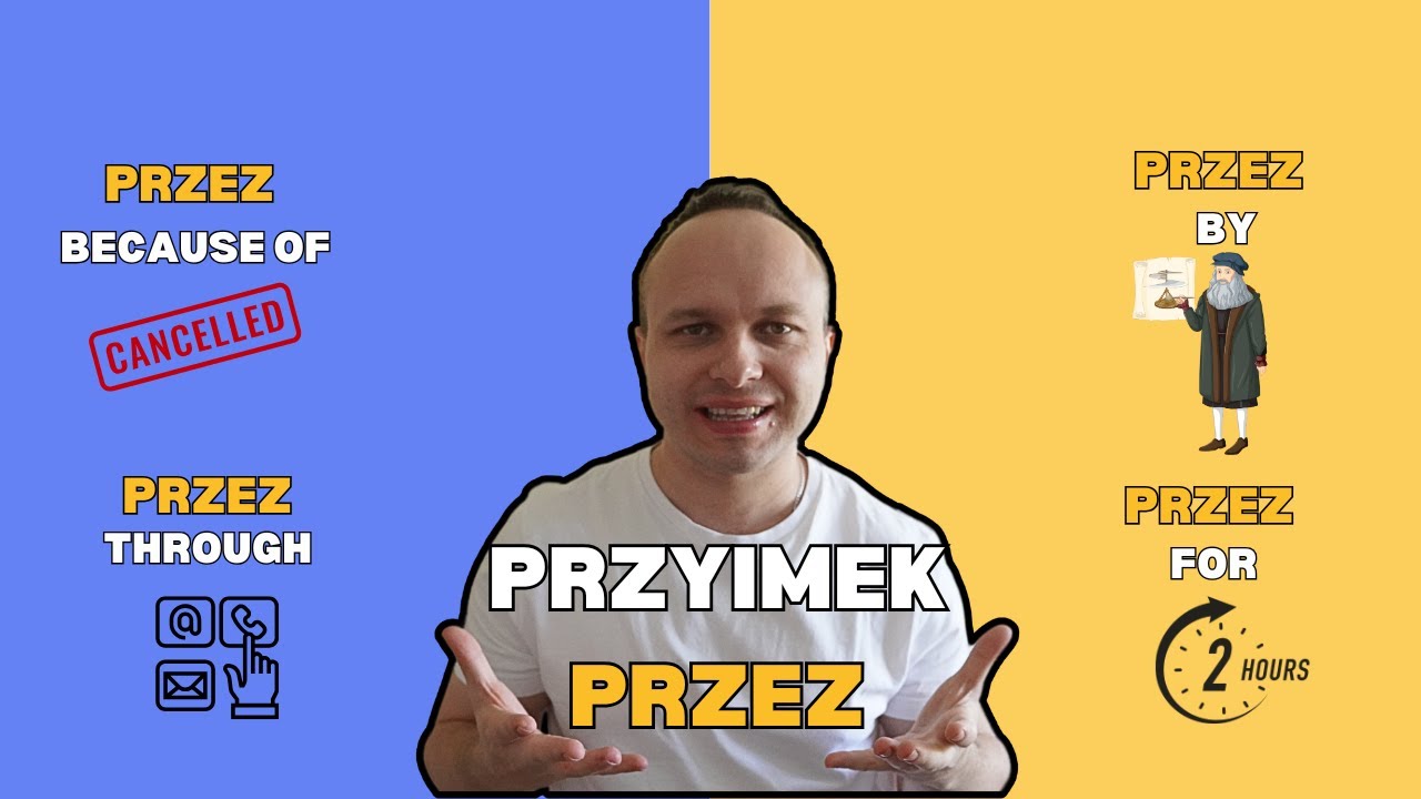 Prepositions in Polish | Przyimek PRZEZ