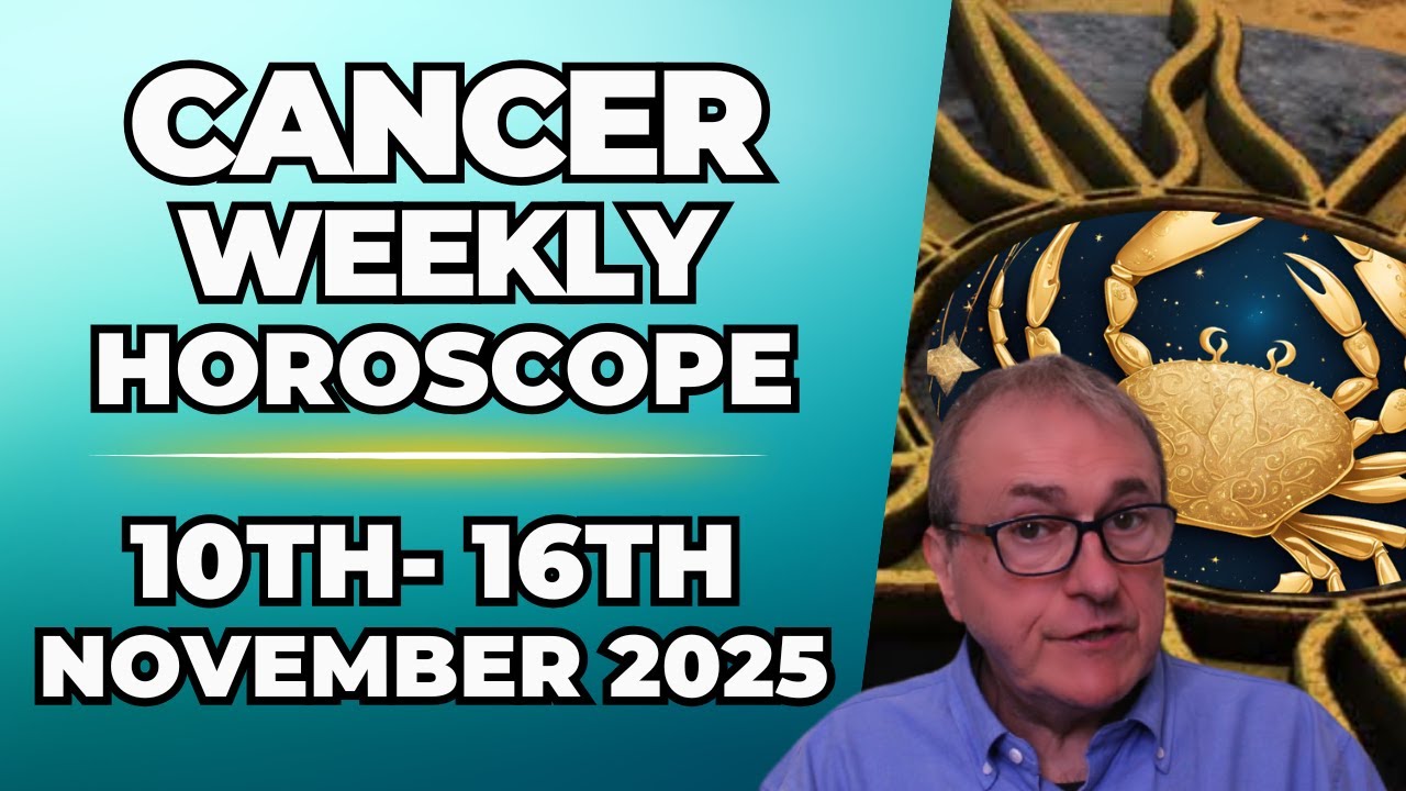 Cancer Weekly Horoscope ♋  Nov 10 &ndash; 16, 2025 | Patrick Arundell Astrology