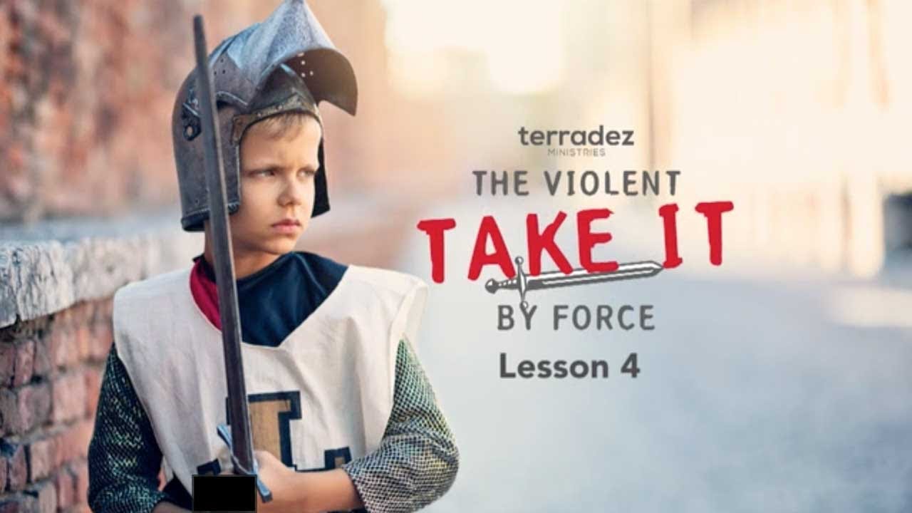 The Violent Take It By Force Part 4 - Abundant Life TV - 181