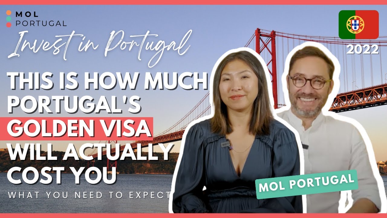 This is how much Portugal's Golden Visa will actually cost you? | Invest in Portugal