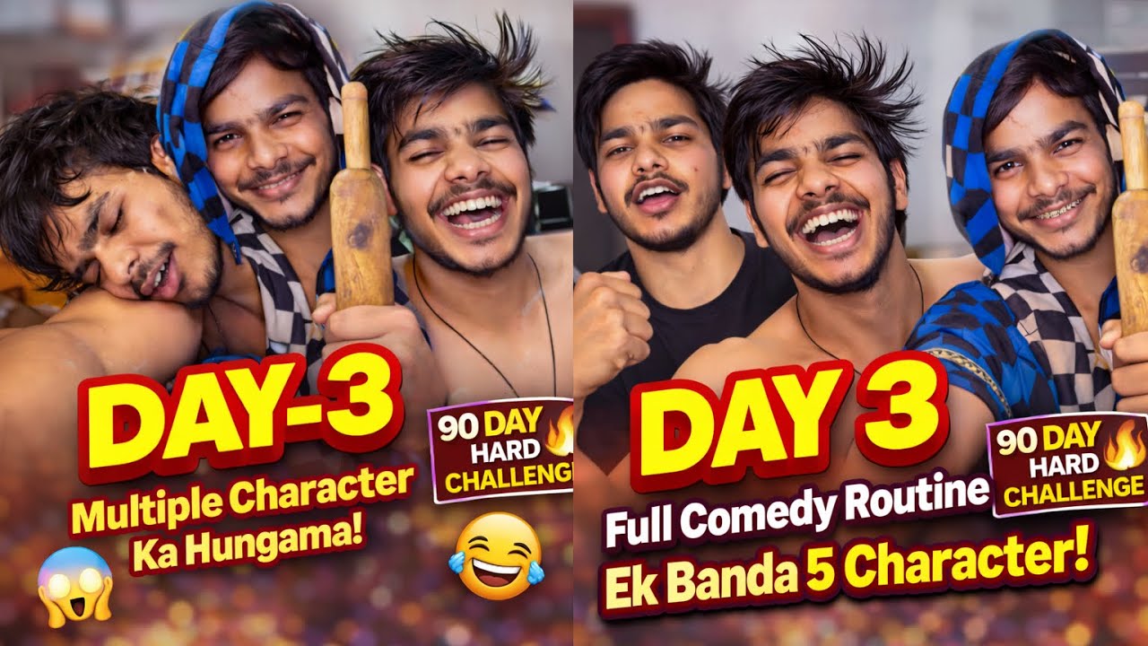  90 Day Challenge Day-3 | Daily Routine + Multiple Character Comedy Vlog 😂🔥