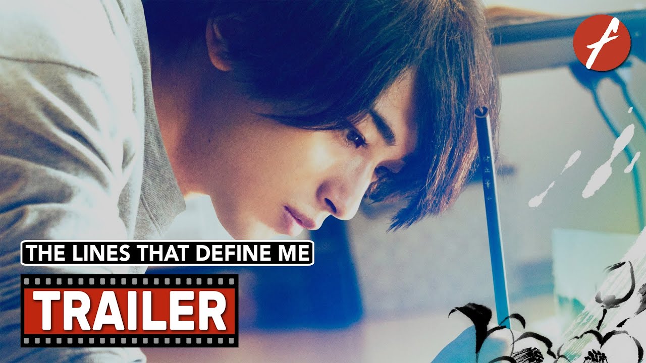 The Lines That Define Me (2022) 線は、僕を描く - Movie Trailer - Far East Films