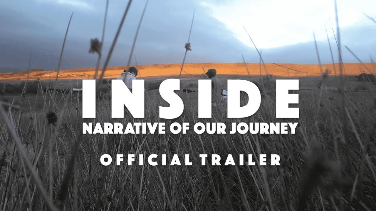 INSIDE: Narrative of Our Journey (2023) | Official Trailer
