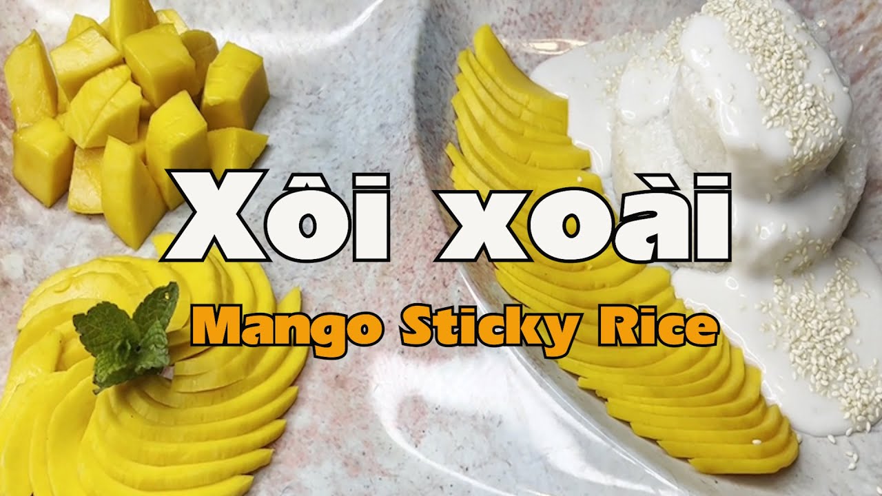 Xôi xoài, chính gốc Thái Lan
