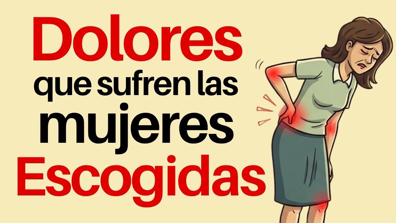 ¿Por qué las elegidas de Dios sienten dolores que nadie entiende?