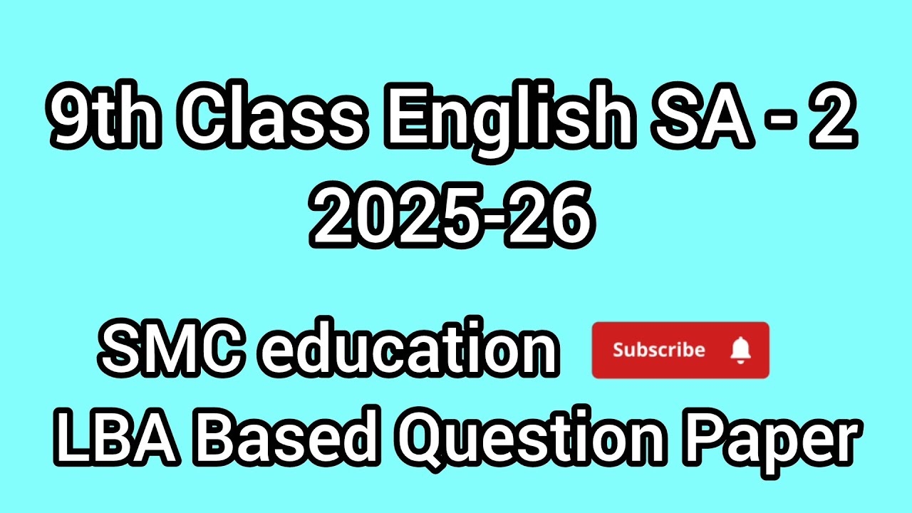 9th class English SA 2 exam 2025-26 question paper with answers ‪@SMCEducation21