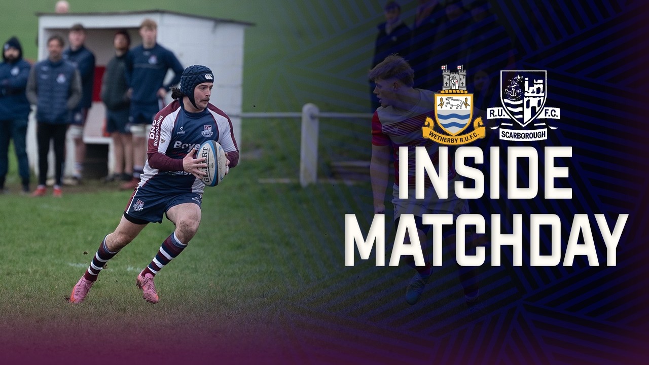 INSIDE MATCHDAY | Scarborough 29-27 Wetherby