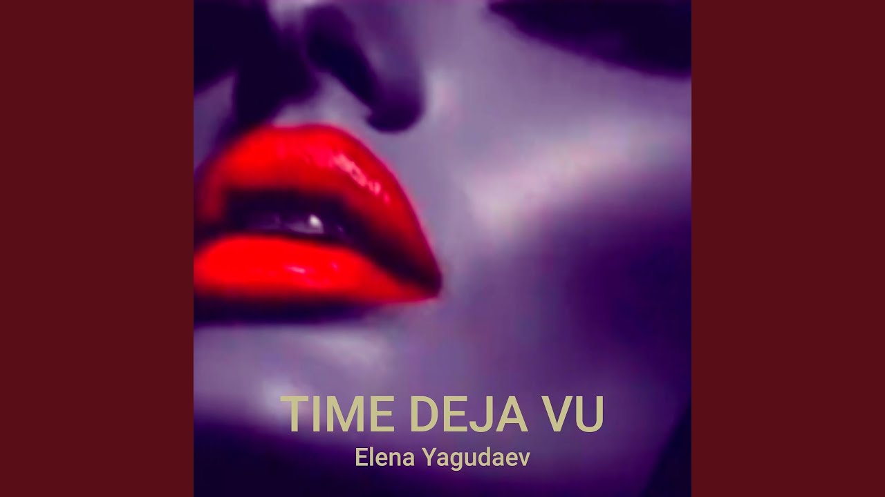 Time Deja Vu