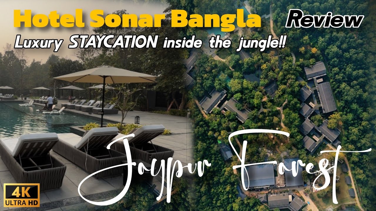 Hotel Sonar Bangla | Joypur Forest | 4K Review / Tour | Staying deep inside the forest for one day!!