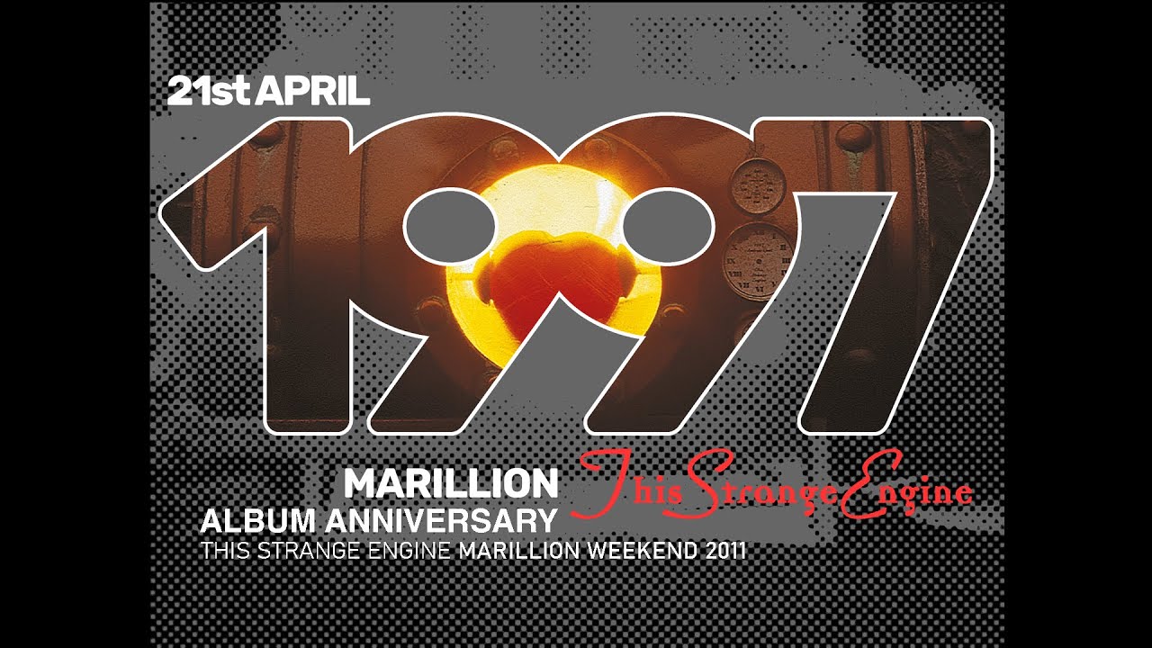 Marillion Album Anniversary - This Strange Engine - 21st April - Marillion Weekend 2011