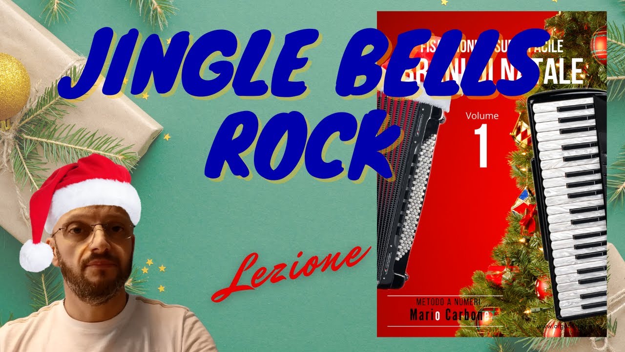 Fisarmonica - Lezione - JINGLE BELLS ROCK - Brani di Natale