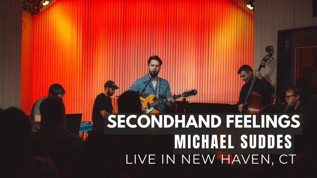 Michael Suddes 'Secondhand Feelings' Live in New Haven, CT
