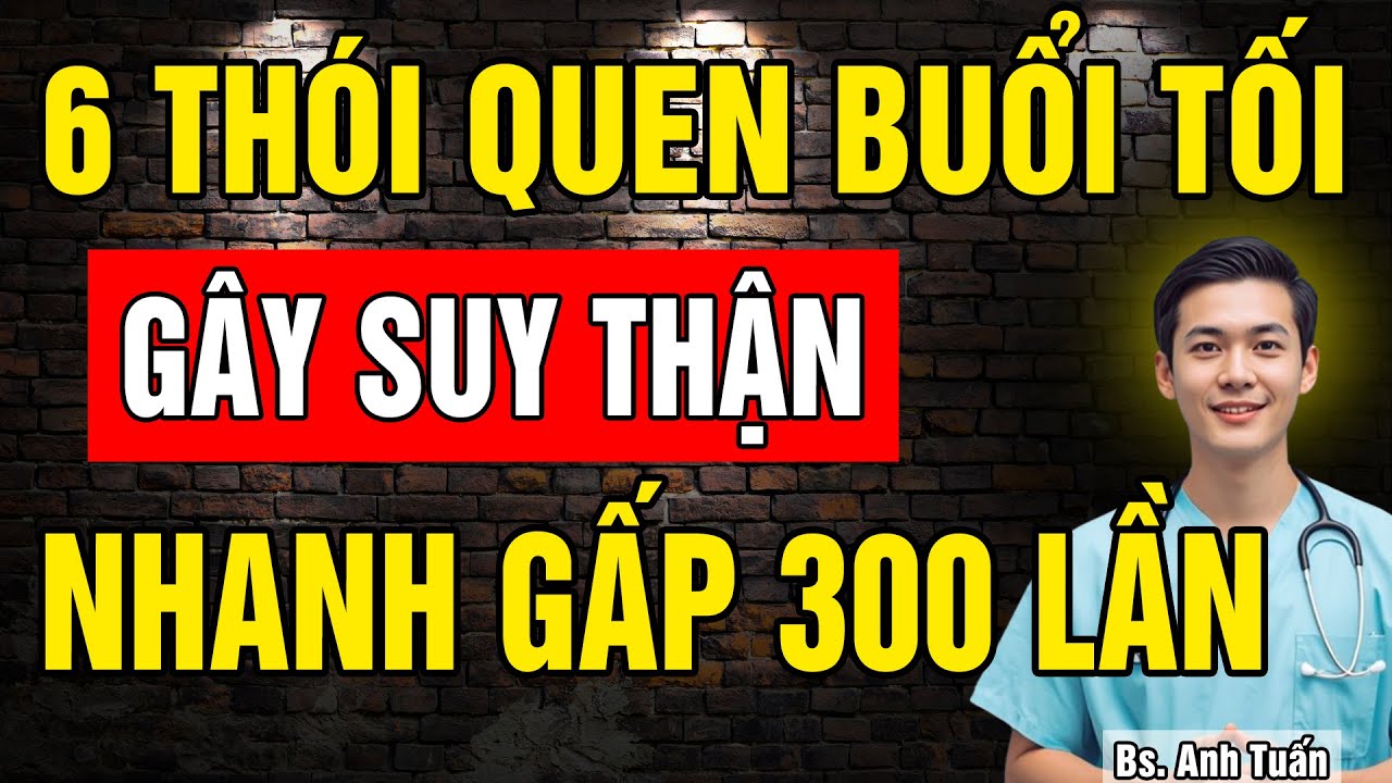 6 Thói quen buổi tối gây ra suy thận - Cretinine tăng, tiểu đêm nhiều dẫn đến mất ngủ