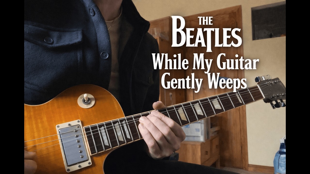 While My Guitar Gently Weeps - Guitar Solo (The Beatles)
