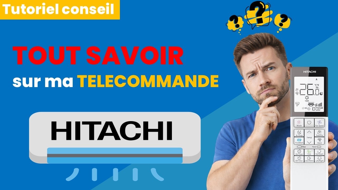 Comment utiliser la télécommande du climatiseur réversible mural Hitachi AirHome 400 ou Airhome 600?