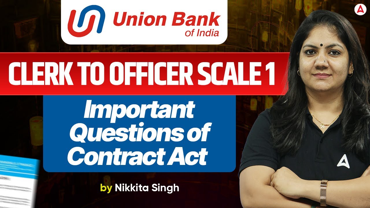Union Bank of India Promotion Exam | Clerk to Officer Scale 1 | Important Questions of Contract Act