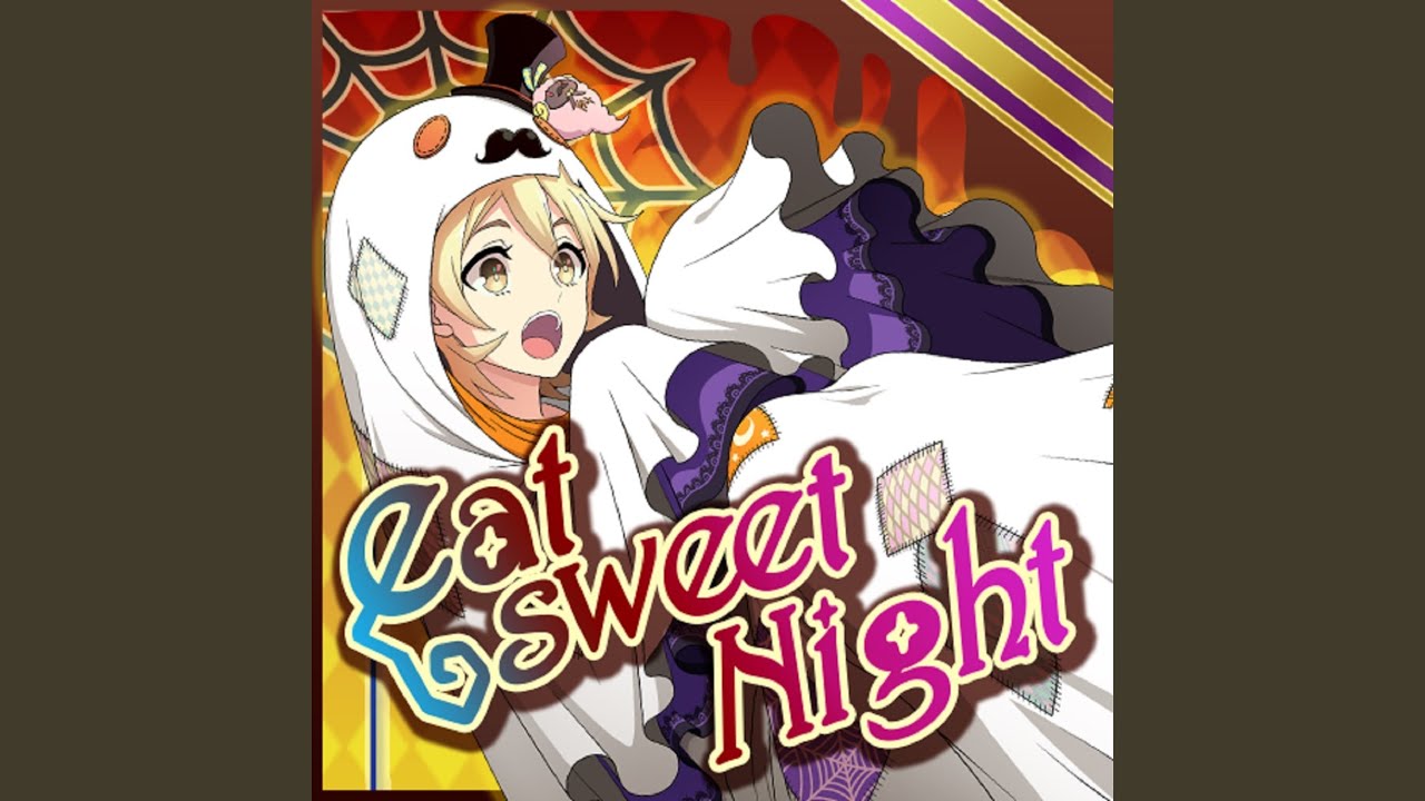 eat sweet Night
