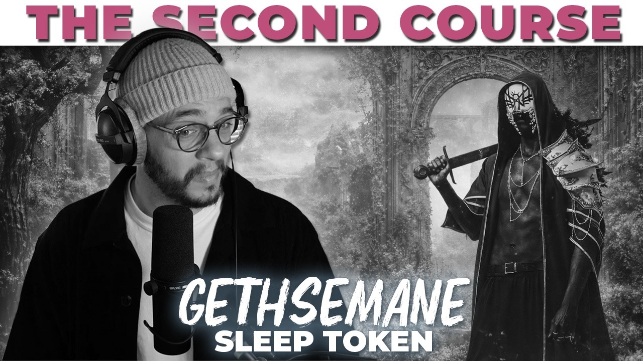 Gethsemane (SECOND COURSE) | Sleep Token | Even In Arcadia 2025