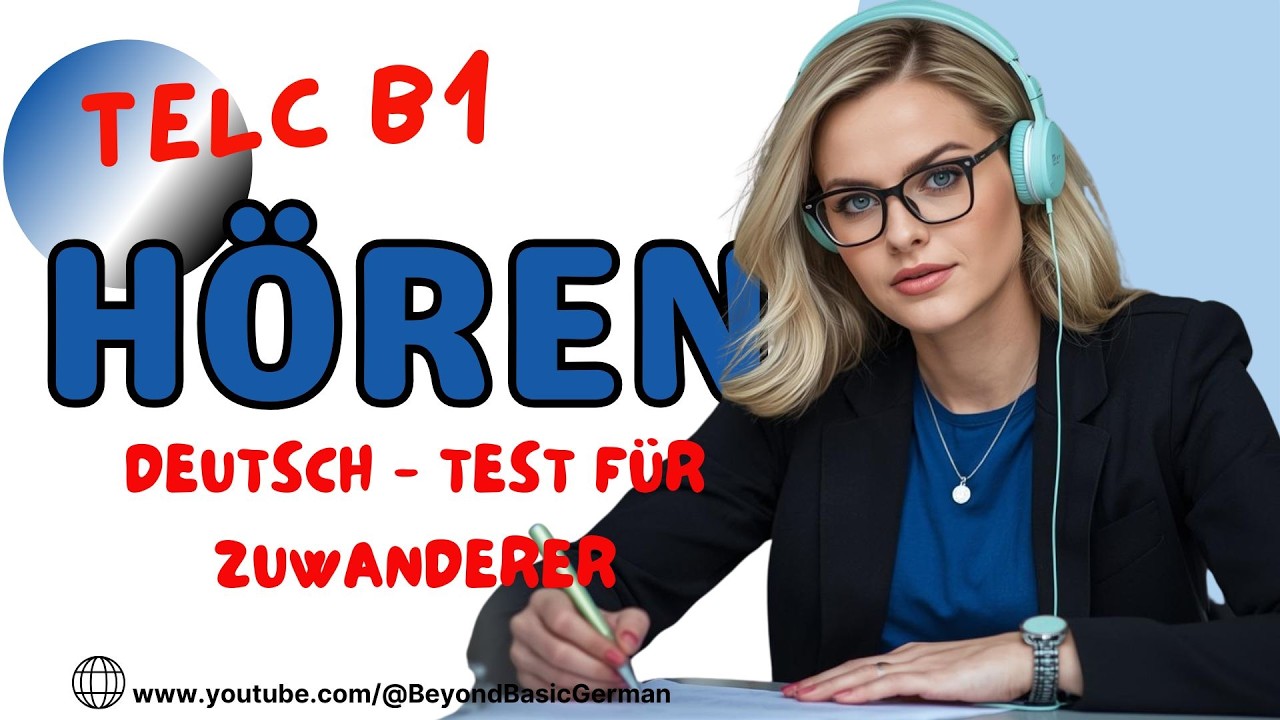 B1 HÖREN PRÜFUNG 2026 TELC   DEUTSCH TEST FÜR ZUWANDERER 10