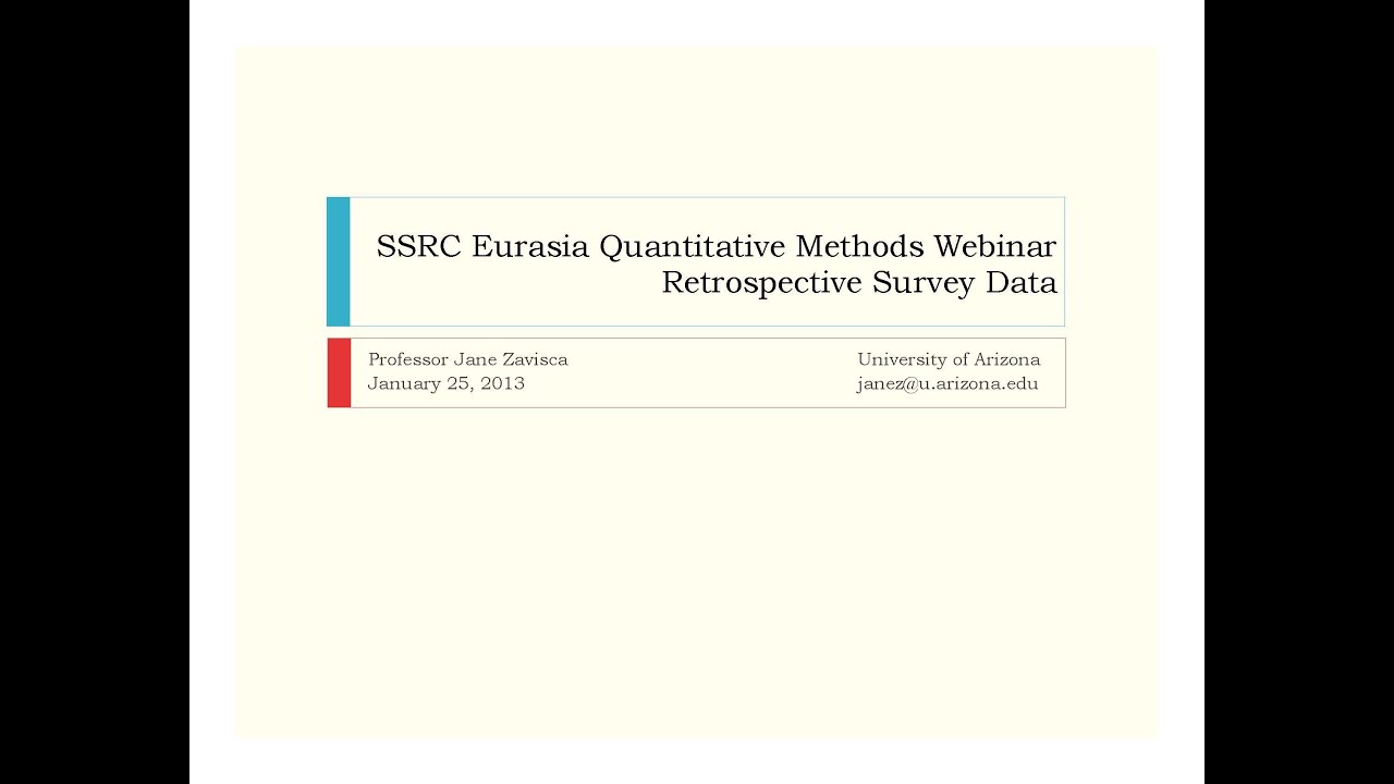 SSRC Eurasia Program Webinar Series: Retrospective Survey Data
