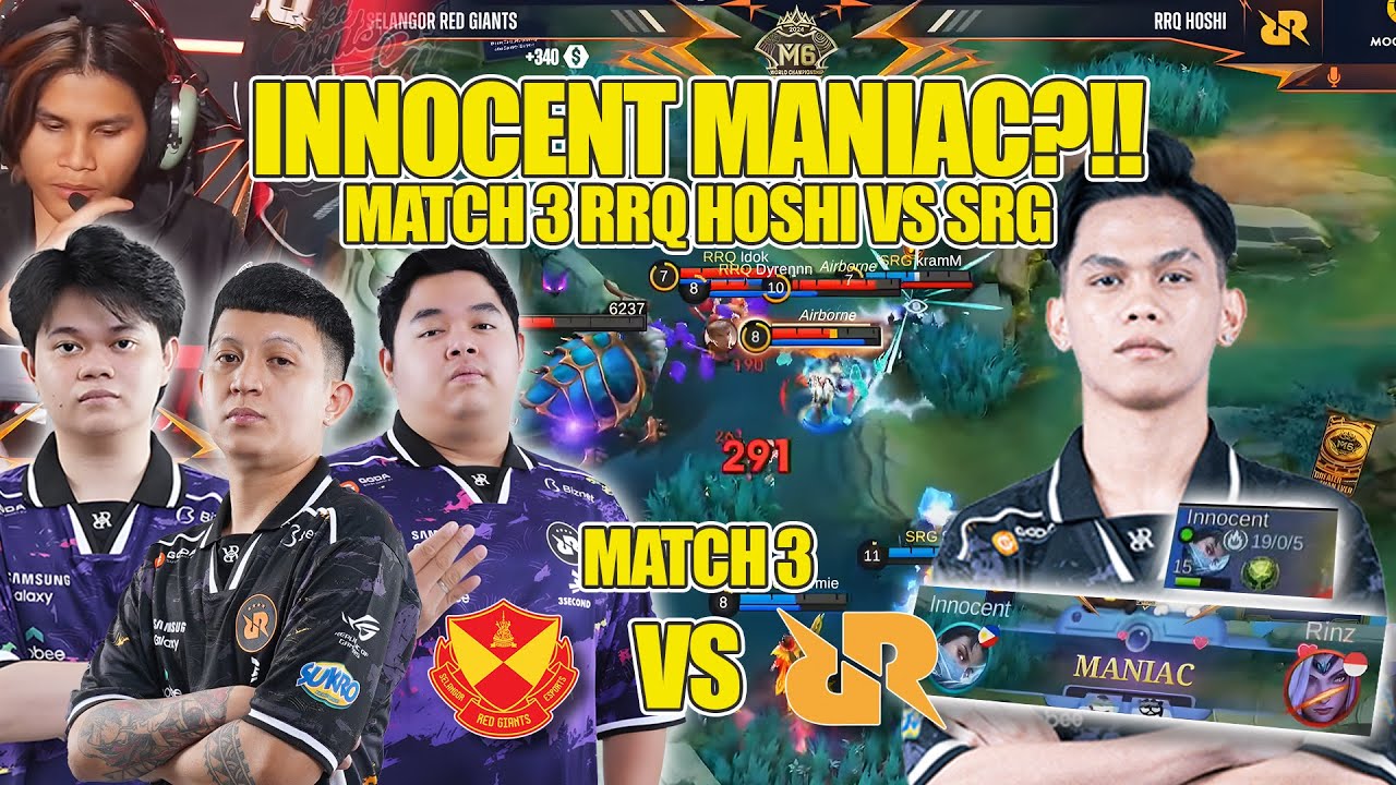 GRANGER INNOCENT MANIAC?!! LOWER BRACKET BO 5 MATCH 3 RRQ HOSHI VS SRG M6 WORLD CHAMPIONS