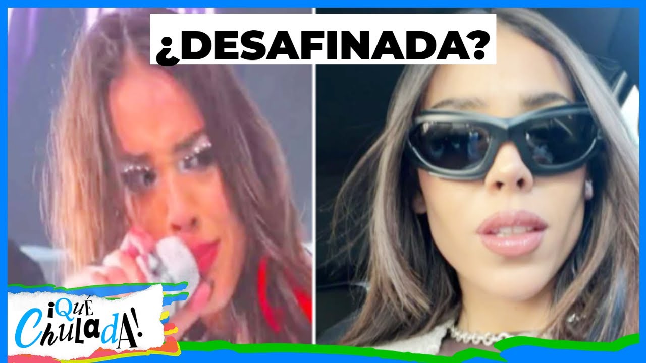 ¿Danna Paola desafinó en pleno concierto y culpa al ingeniero de sonido? | Qué Chulada
