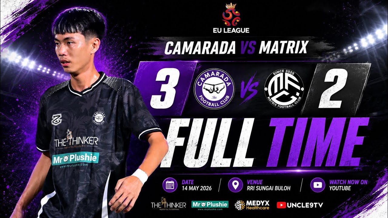 [EU LEAGUE S4] 20260514 - CAMARADA FC (3) VS MATRIX FC (2) - DRONE VERSION 