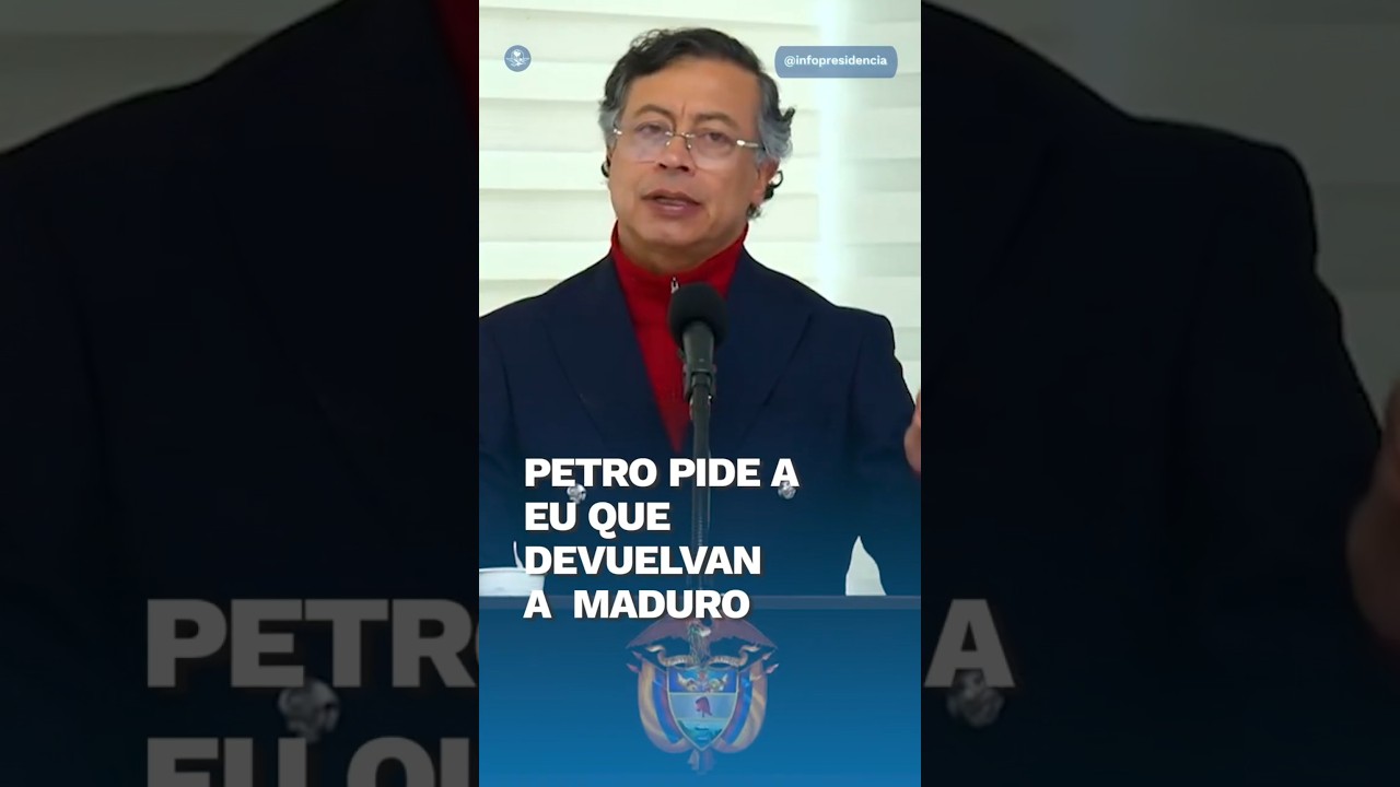 Gustavo Petro pide que Maduro sea juzgado en Venezuela, no en EU #shorts