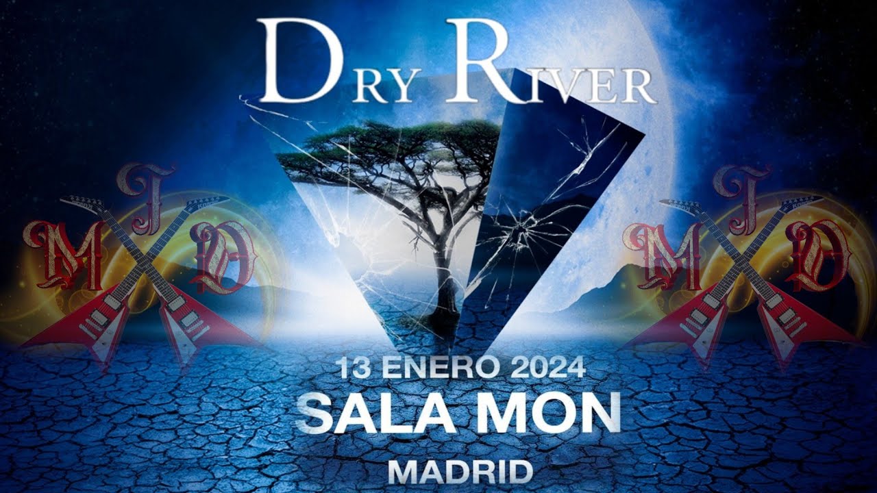 DRY RIVER (13-01-2024 Sala Mon - Madrid) Video-resumen