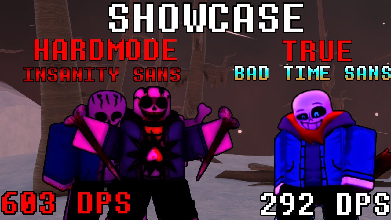 HARDMODE INSANITY AND TRUE BAD TIME SANS SHOWCASE  |  Undertale Timeline's Corruption: TD |  Roblox