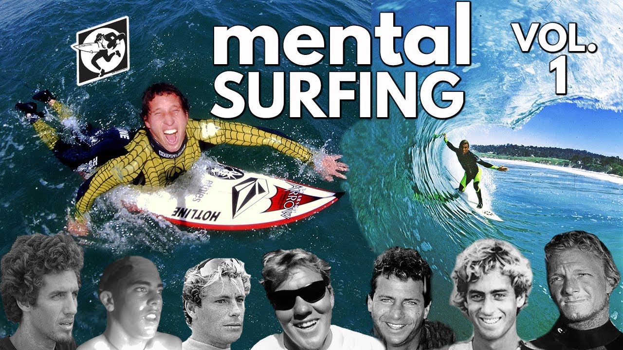 MENTAL SURFING VOLUME ONE Surf Movie Full : Barney, Mel, Curren, Fletcher, Archy, Rob, Beschen