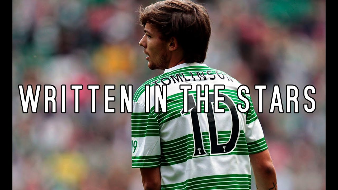 Louis Tomlinson | Written in the stars - FOOTBALL