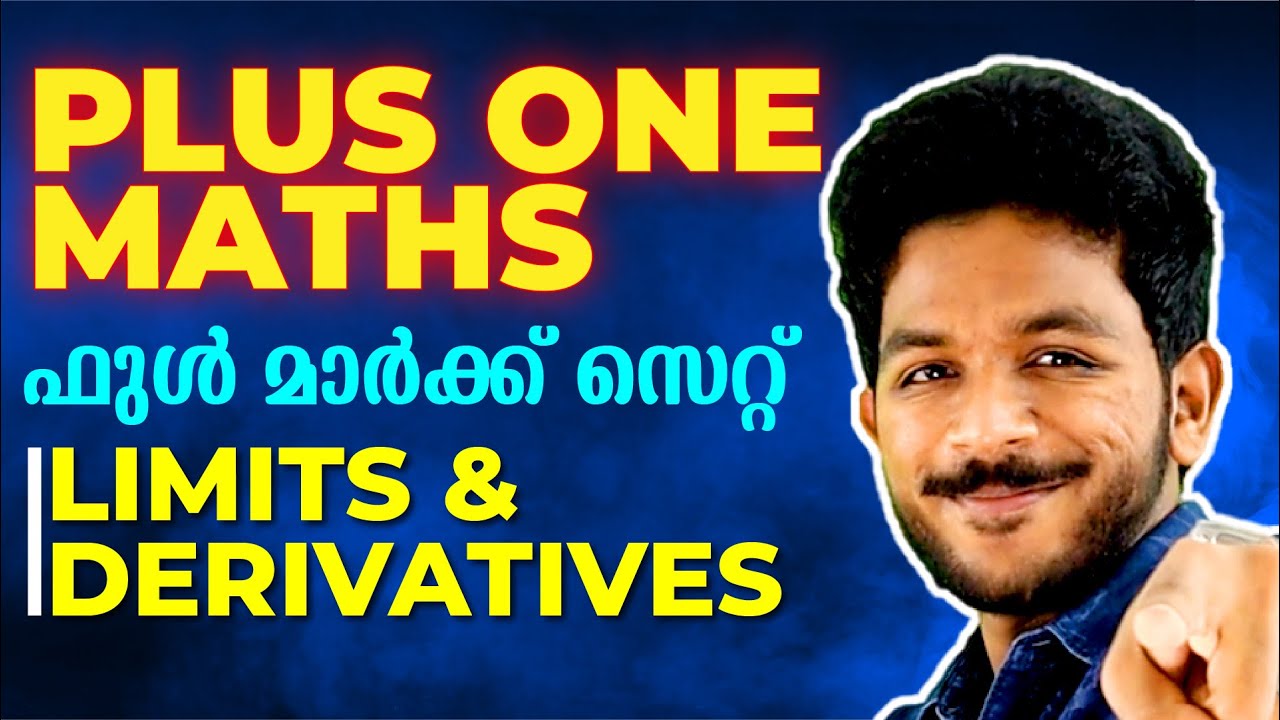 PLUS ONE  MATHS | Limits & Derivatives | EXAM WINNER