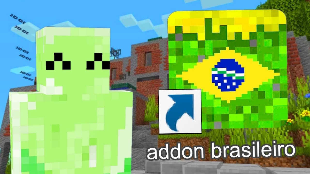 Criei um ADDON do BRASIL no Minecraft
