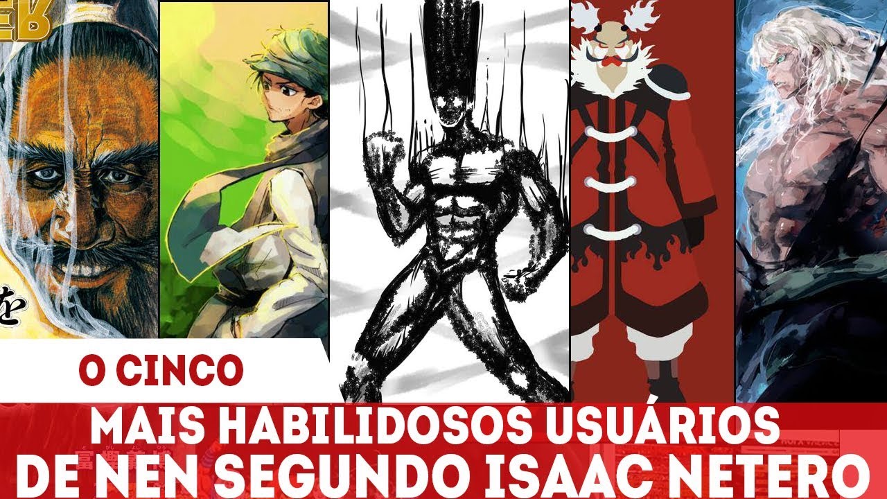 OS CINCOS MELHORES USUÁRIOS DE NEN SEGUNDO NETERO? HUNTER X HUNTER