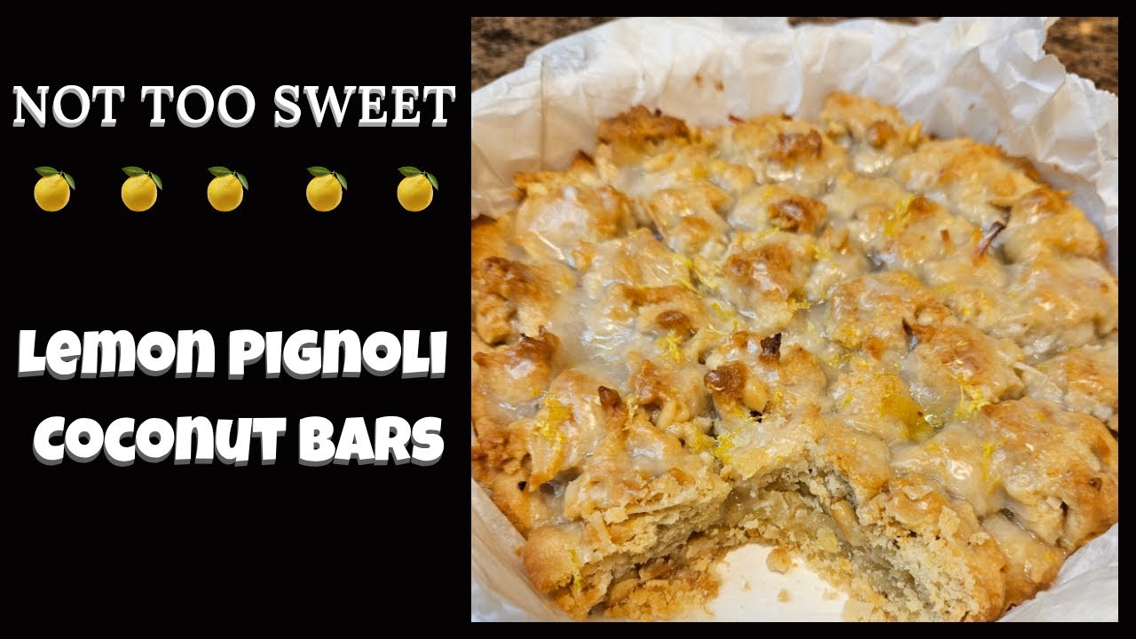 Lemon Pignoli Coconut Bars | A Refined, Not-Too-Sweet Dessert