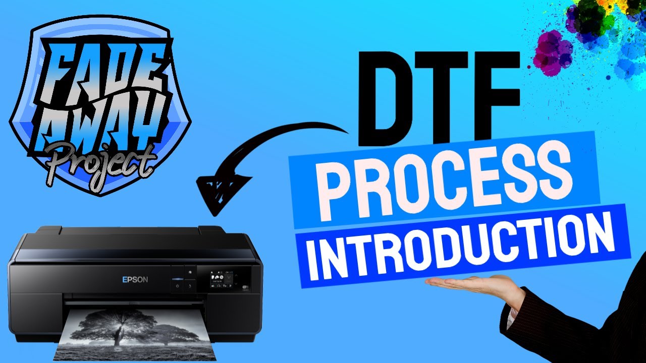 DTF Process Introduction