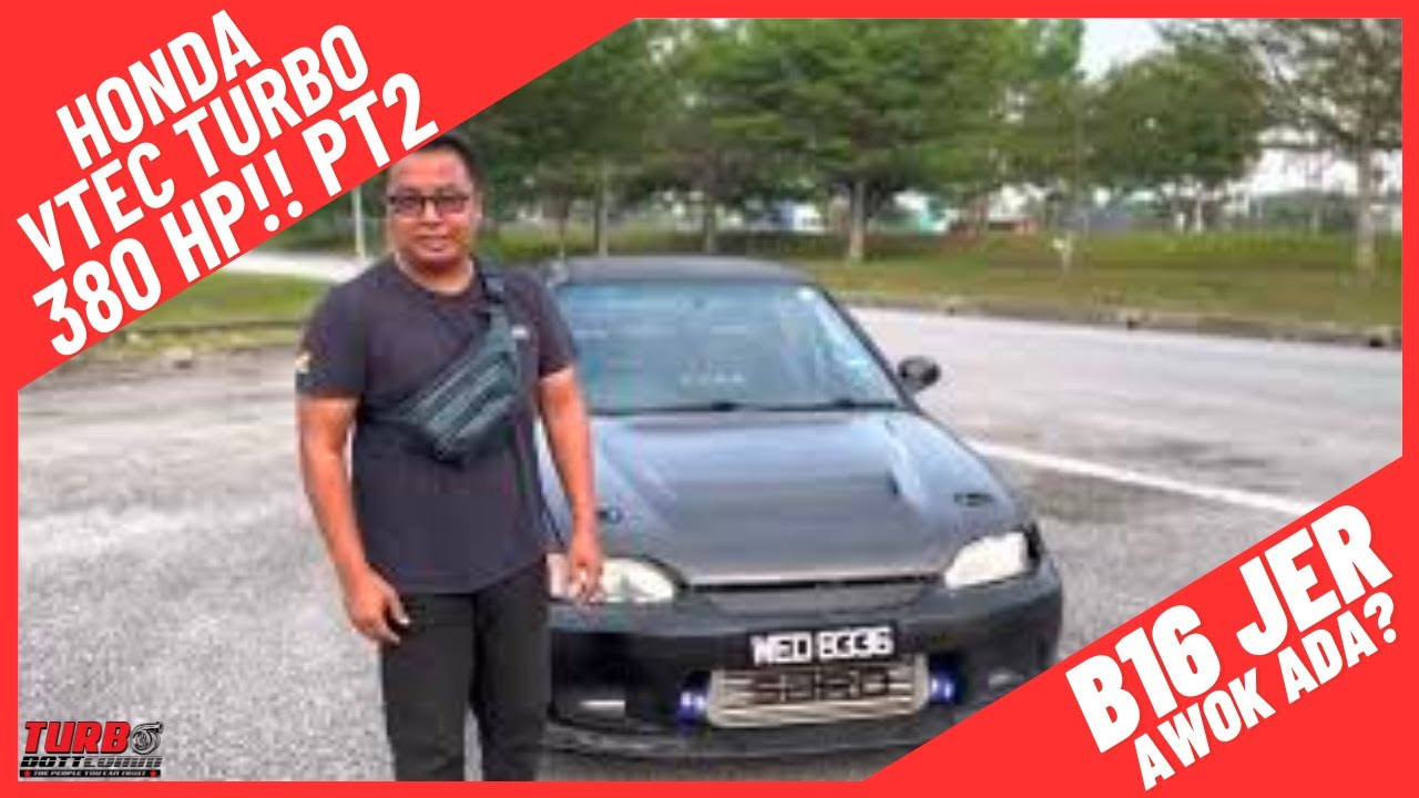 Honda B16 Vtec Turbo 380HP - OTR Test