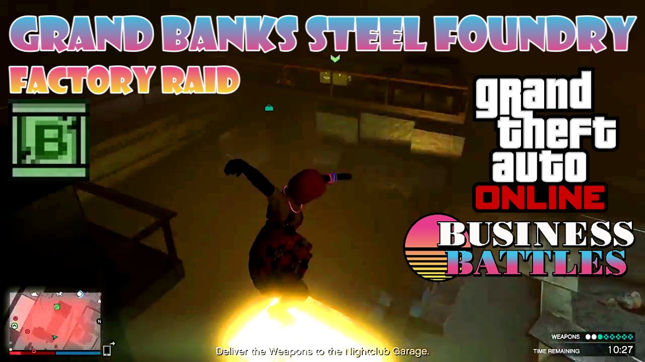 Factory Raid: Grand Banks Steel Foundry | All 8 Crates Delivered 👜 Business Battles • GTA 5 Online