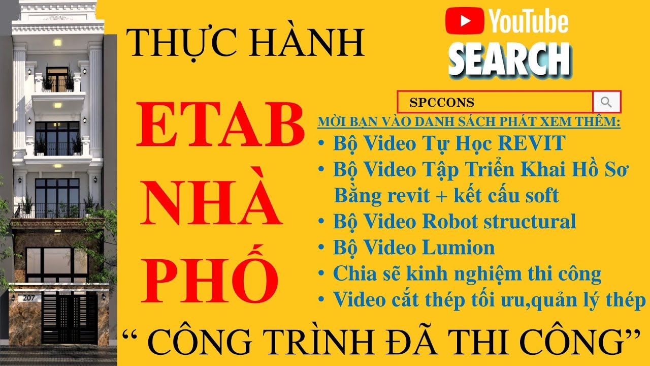 ETABS NHÀ PHỐ - BÀI 1 (SƠ BỘ KÍCH THƯỚC )